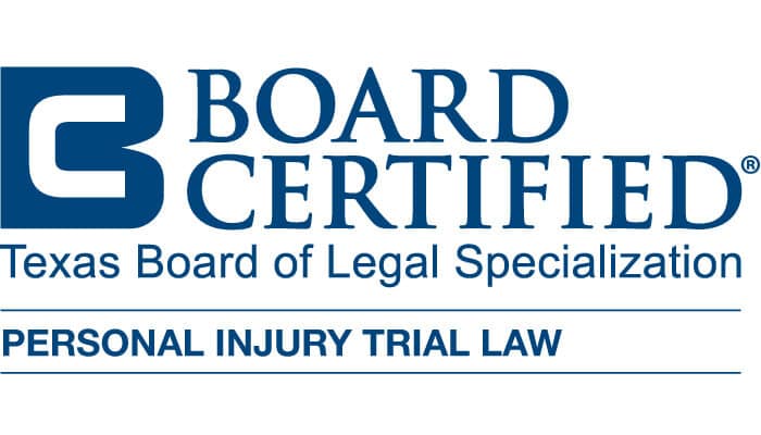 Board Certified - Texas Board of Legal Specialization. Personal Injury Trial Law.